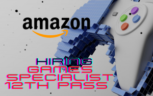 Amazon Hiring For Games Specialist