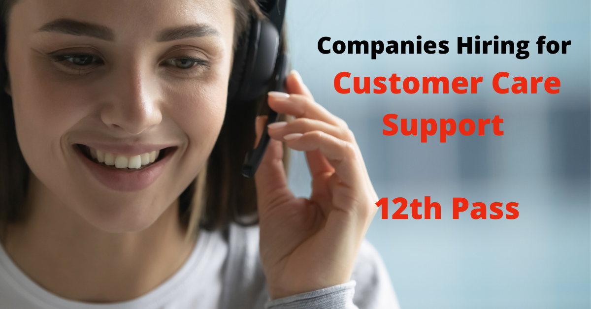Companies Hiring Customer Care Support