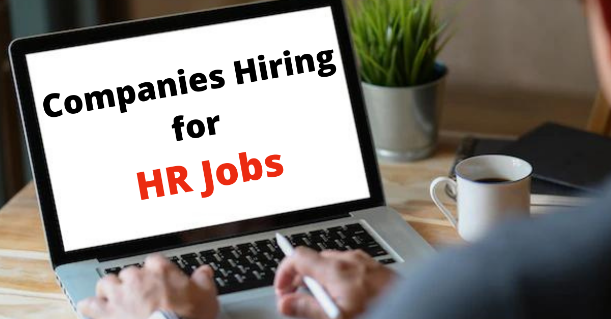 Companies Hiring HR Jobs