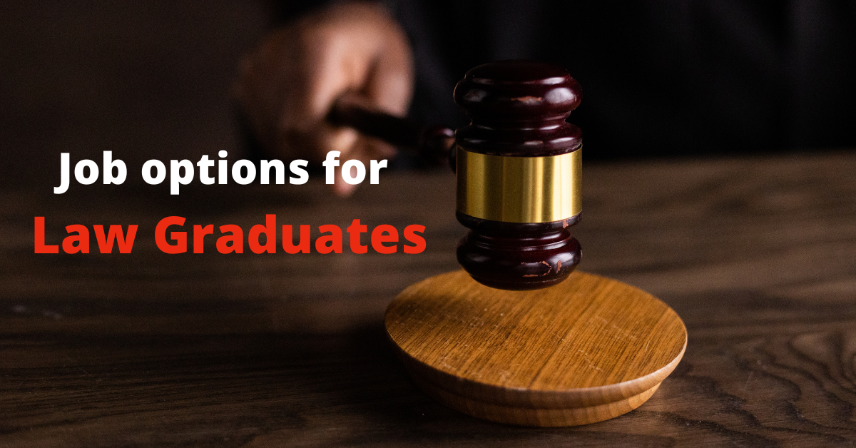 Job options for Law Graduates