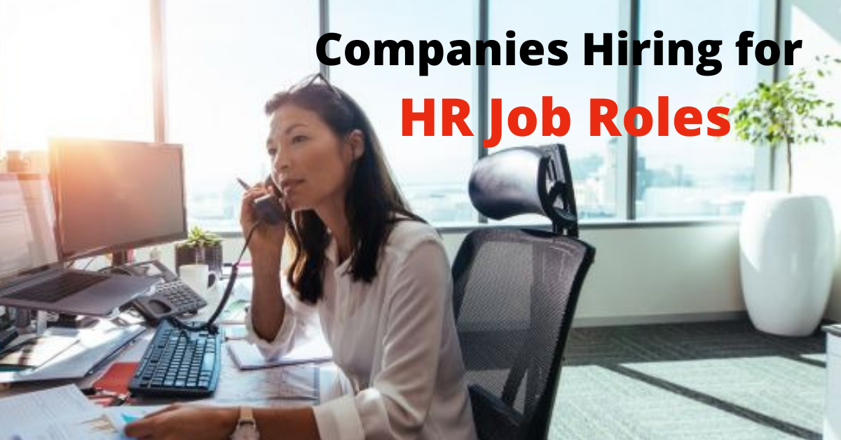 Companies Hiring for HR Job Roles