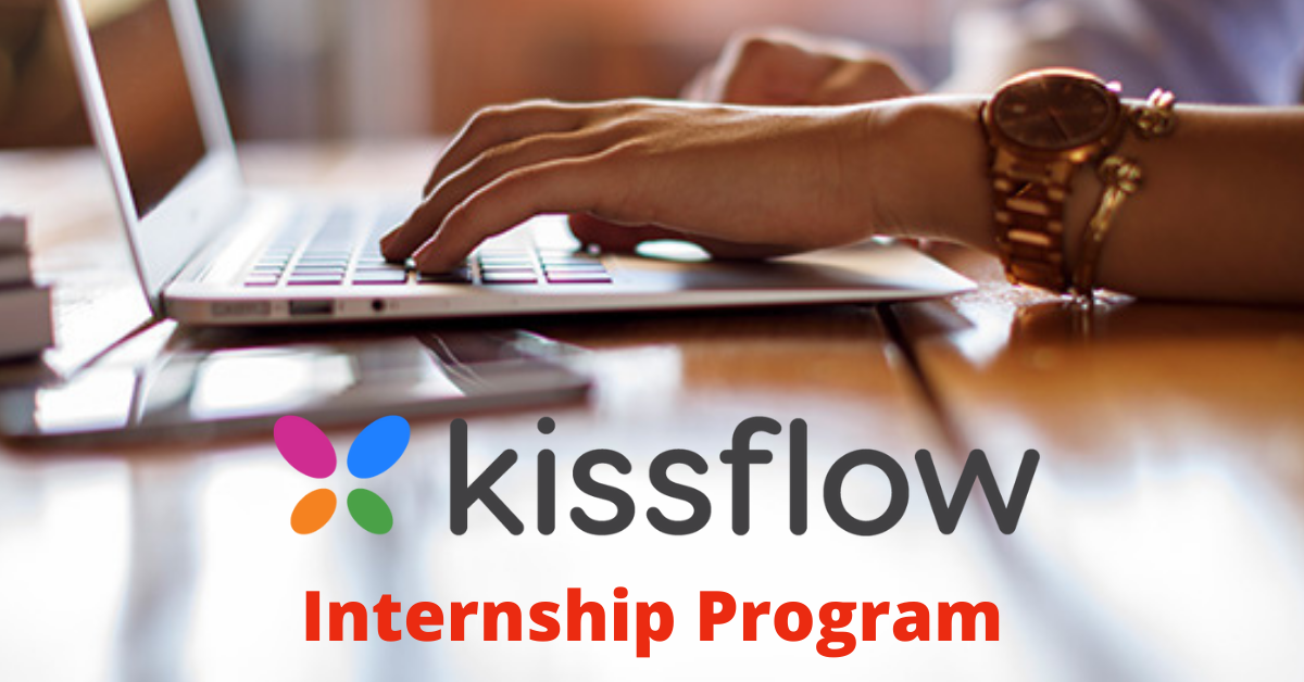 Kissflow Internship Program