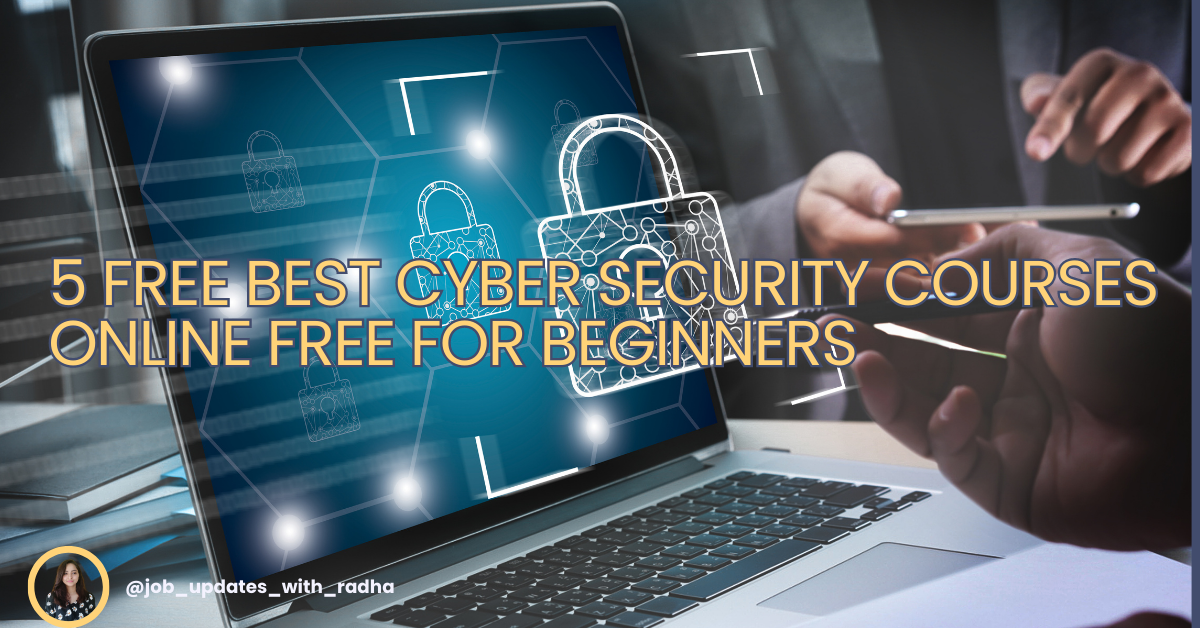 5 Best Cyber Security Online Courses Free For Beginners