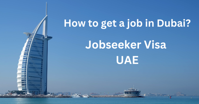 How to get a job in Dubai | Jobseeker Visa | Requirements | Cost