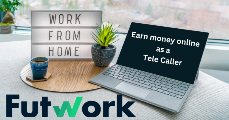 Earn money online with Futwork | Work from home | 12th pass | Apply Now