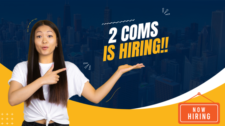 2 COMS Hiring| Work From Home| Apply Now