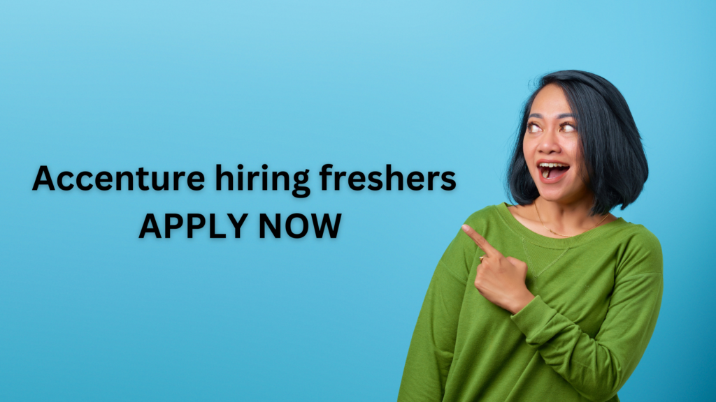 Accenture Hiring Freshers | Your Job Updates