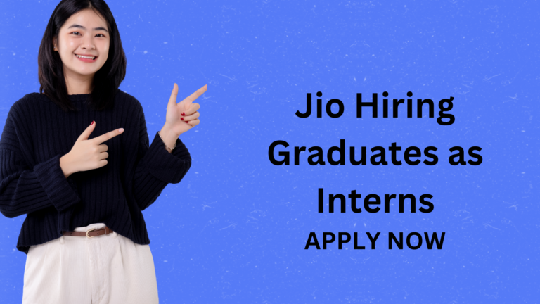 Jio Hiring Graduates as Interns